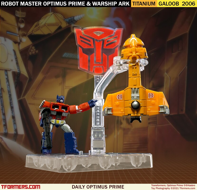 Daily Prime - Robot Master Optimus Prime & Autobot Warship Ark